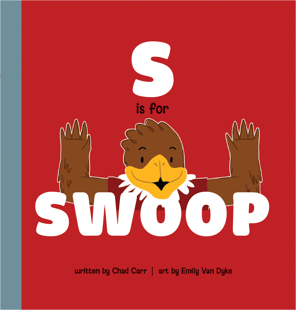 S is for Swoop - University of Utah Children's Book