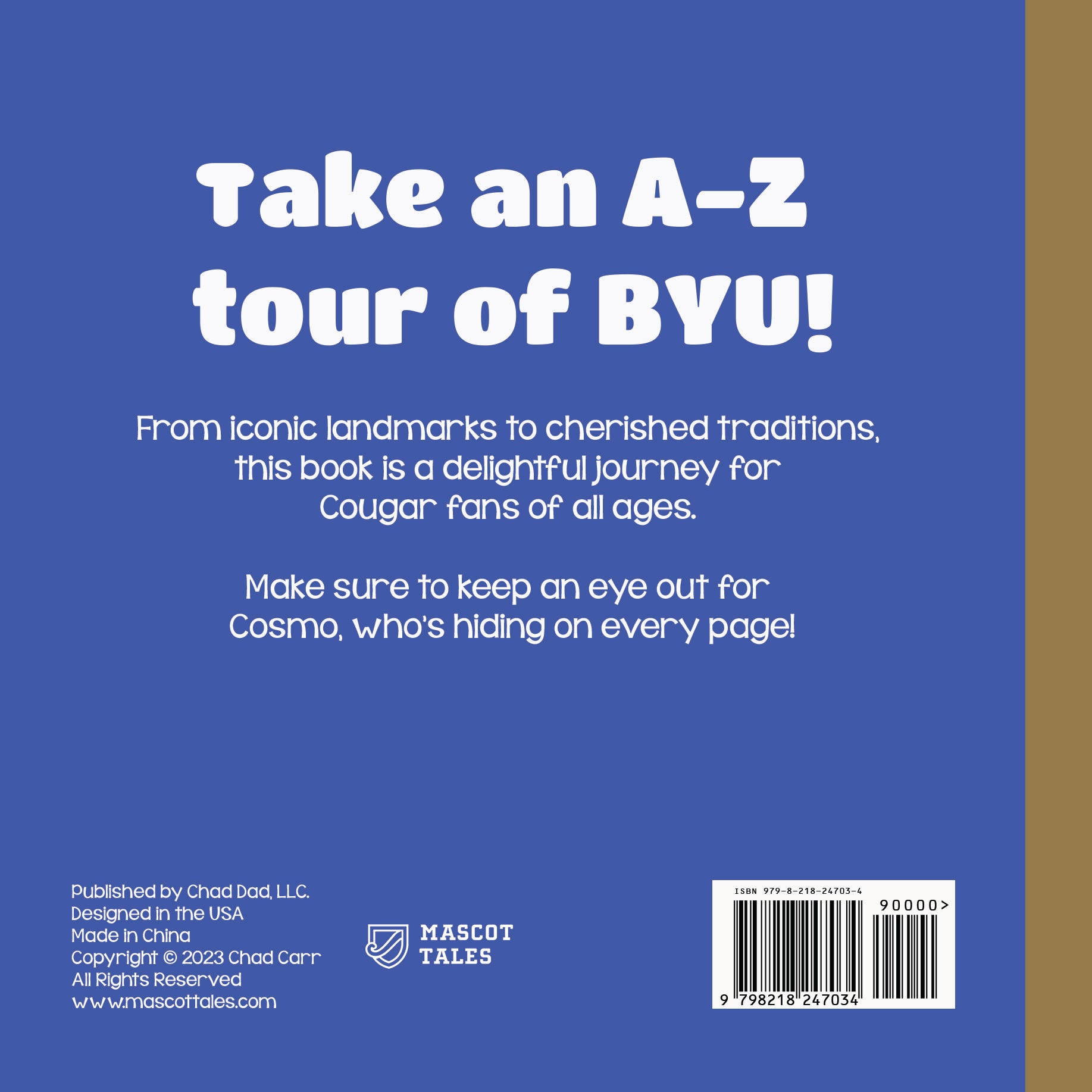 C is for Cosmo. Take an A-Z tour of BYU. Part of the Mascot Tales series. 